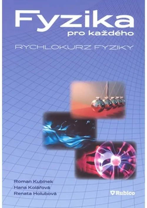 Fyzika pro každého - rychlokurz fyziky