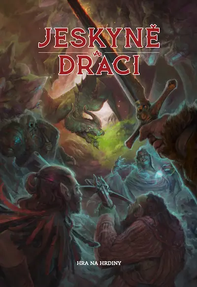 Jeskyně a draci - kolektiv autorů