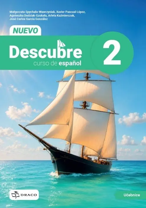 Nuevo Descubre 2 učebnice - Xavier Pascual López
