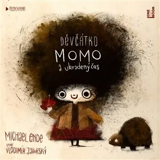 CD Děvčátko Momo a ukradený čas (Čte Vladimír Javorský) (audiokniha) - Michael Andreas Ende