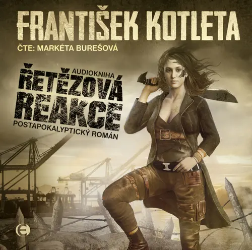 Řetězová reakce (audiokniha - čte Markéta Burešová) - František Kotleta