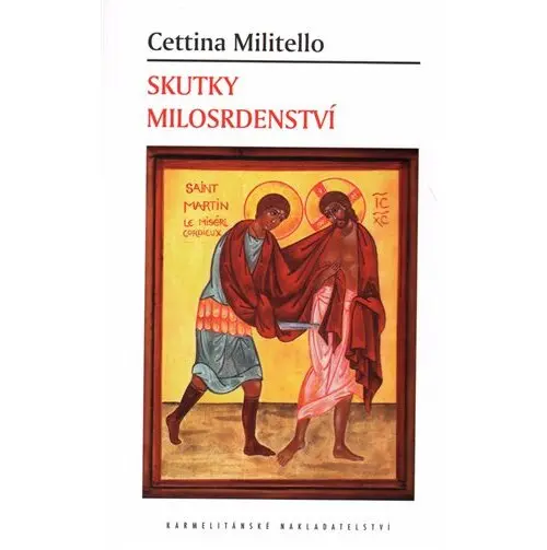 Skutky milosrdenství - Cettina Millitelo