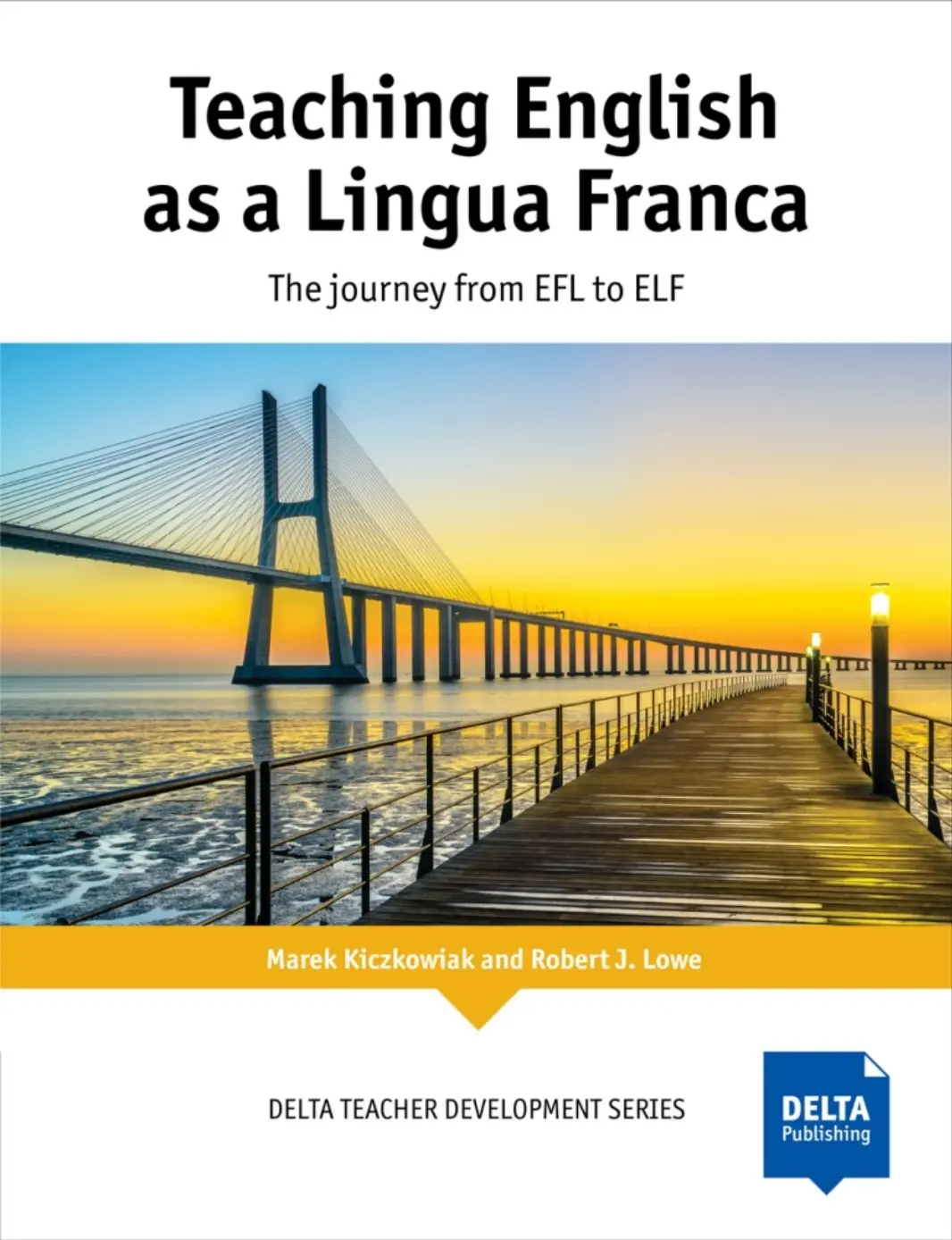 Teaching English as Lingua Franca - Marek Kiczkowiak
