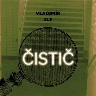 CD Čistič (audiokniha) - Vladimír Zlý