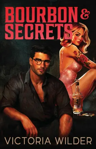 Bourbon And Secrets - Victoria Wilder,Bourbon And Secrets - Victoria Wilder - kniha z kategorie Detektívky, trilery a horory