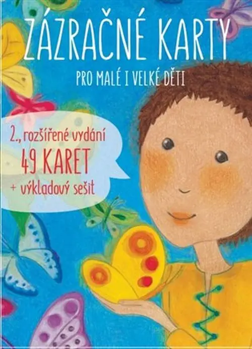 Zázračné karty pro malé i velké děti - Šárka Kadlečíková
