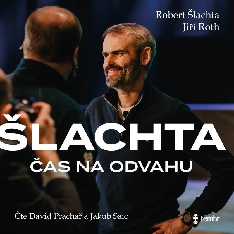 Čas na odvahu (audiokniha) - Robert Šlachta