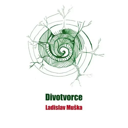 Divotvorce - Ladislav Muška
