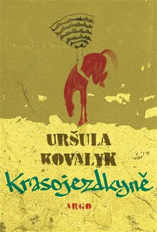 Krasojezdkyně - Uršuľa Kovalyk