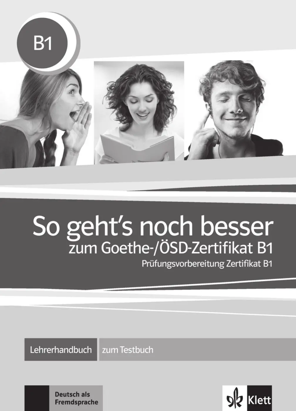So geht´s noch besser zum Goethe/ ÖSD (B1