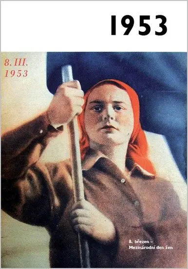1953 - Jaké to tenkrát bylo aneb Co se stalo v roce, kdy jste se narodili 1953