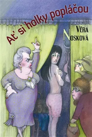Ať si holky popláčou - Věra Nosková