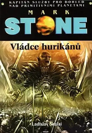 Mark Stone Vládce hurikánů - Ladislav Szalai