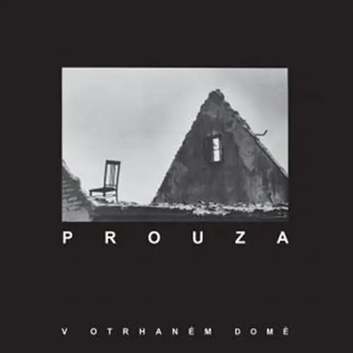 V otrhaném domě - Prouza