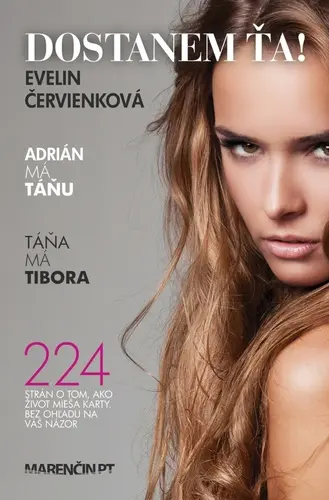 Dostanem ťa (Evelin Červienková, 2024)