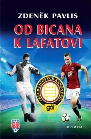Od Bicana k Lafatovi - Klub ligových kanonýrů - Zdeněk Pavlis