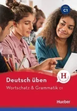 Deutsch üben - Wortschatz & Grammatik C1 : Buch - Billina, Anneli