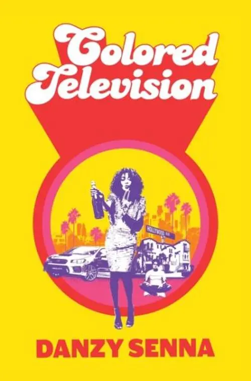 Colored Television - Danzy Senna