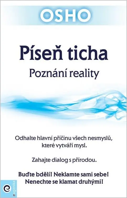 Píseň ticha - Osho