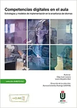 Competencias digitales en el aula -  Juan-Lázaro, Olga