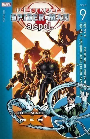 Ultimate Spider-man a spol. 9 - Brian Michael Bendis