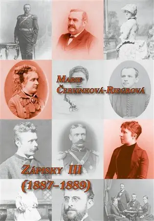 Zápisky III (1887-1889) | ČERVINKOVÁ-RIEGROVÁ,