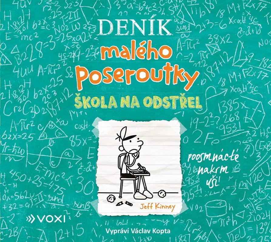 Deník malého poseroutky 18 - Škola na odstřel - CDmp3 (Čte Václav Kopta) - Jay Kinney