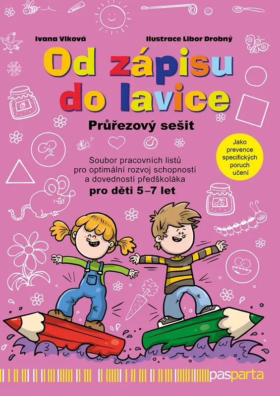 Od zápisu do lavice 12. díl – Průřezový sešit - Ivana Vlková