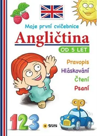 Angličtina - Moje první cvičebnice od 5 let - kolektiv autorů