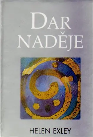 Dar naděje - Helen Exley