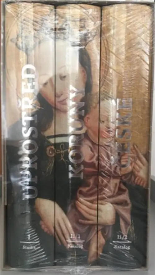 Uprostřed Koruny české (Gotické a raně renesanční umění východních Čech 1250–1550 .) - Helena Dáňová