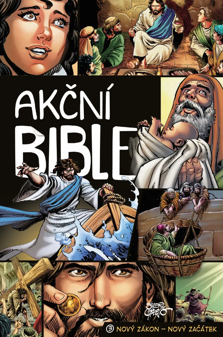 Akční Bible 3. Nový zákon - Nový začátek - David C. Cook