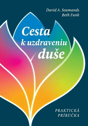 Cesta k uzdraveniu duše (David Seamands,, 2025)