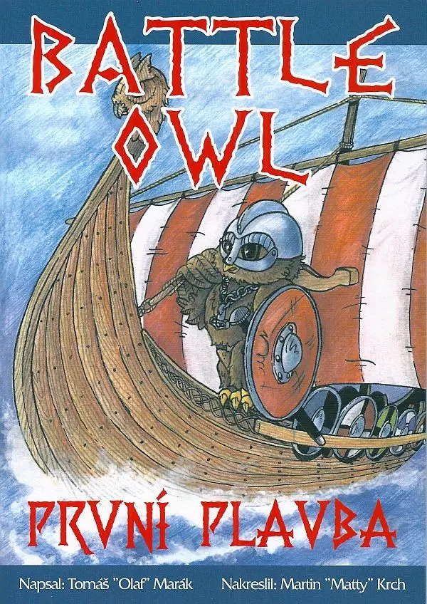 Battle Owl - První plavba - Tomáš Marák