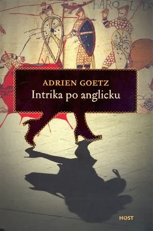 Intrika po anglicku - Adrien Goetz