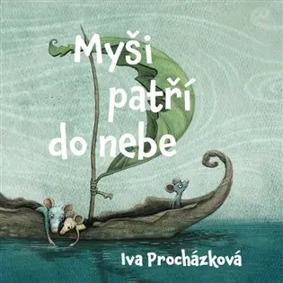 CD Myši patří do nebe (audiokniha) - Iva Procházková