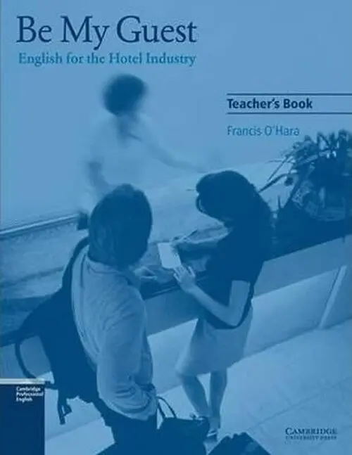 Be My Guest Teachers Book - Francis O'Hara