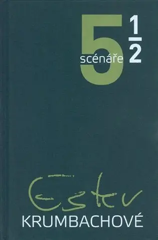 5 a 1/2 scénáře Ester Krumbachové - Jan Bernard