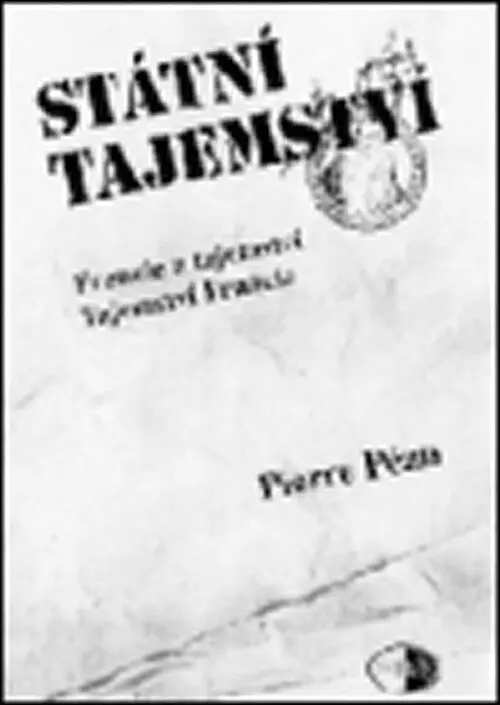Státní tajemství - Pierre Péan