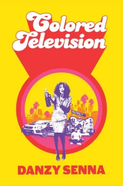 Colored Television - Danzy Senna