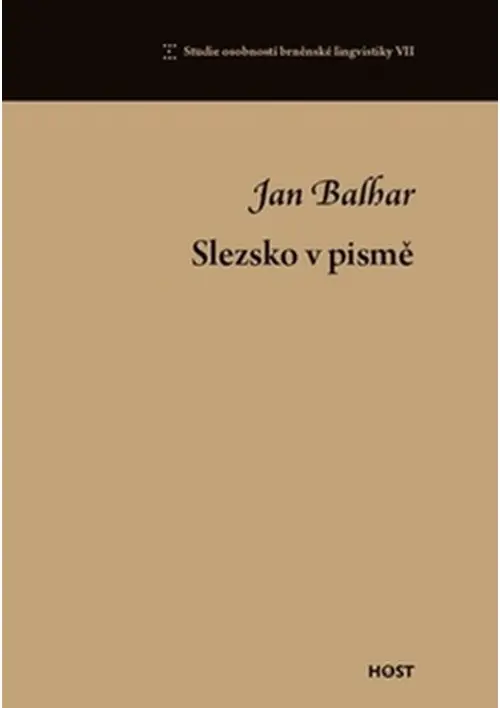 Slezsko v pismě - Jan Balhar