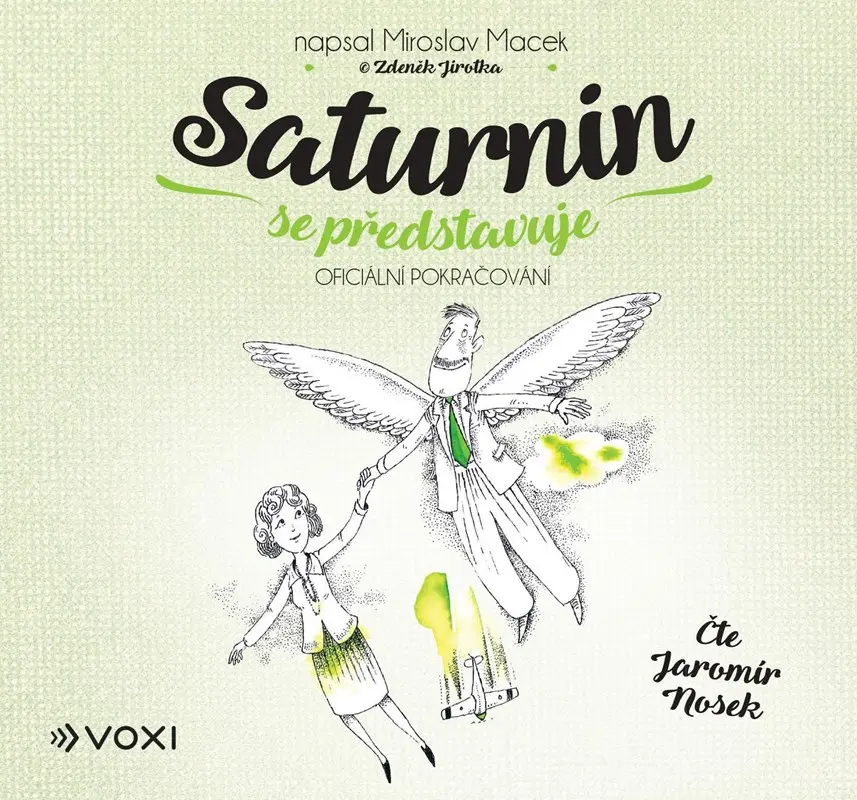 Saturnin se představuje (audiokniha - čte Jaromír Nosek) - Zdeněk Jirotka