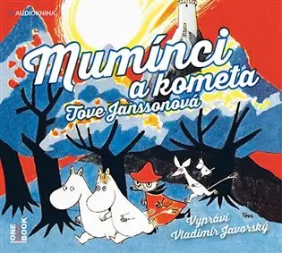Mumínci a kometa - Tove Janssonová - audiokniha
