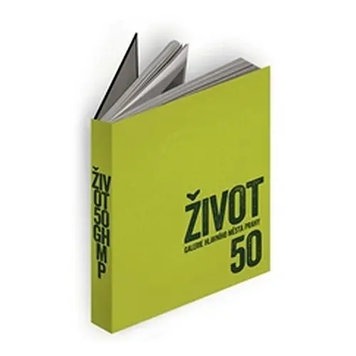 Život GHMP 50 - kolektiv autorů