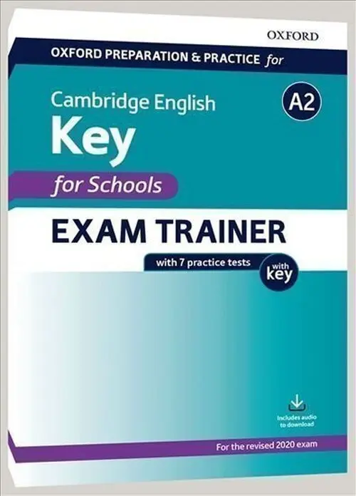 Oxford Preparation and Practice for Cambridge English: A2 Key for Schools Exam Trainer wit - kolektiv autorů