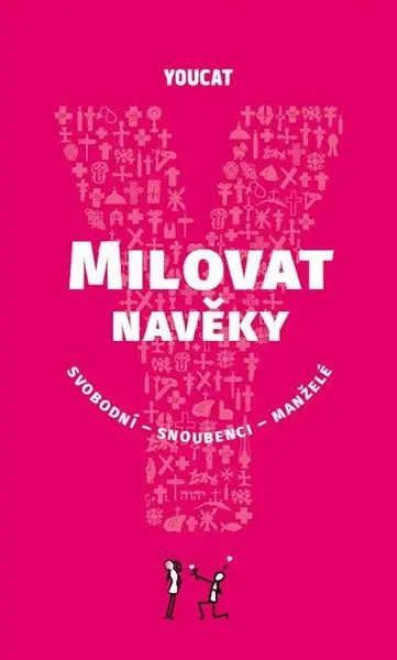 YouCat Milovat navěky / svobodní - snoubenci - manželé