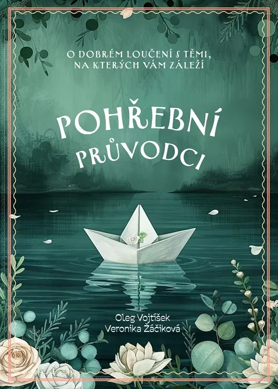 Pohřební průvodci - Oleg Vojtíšek