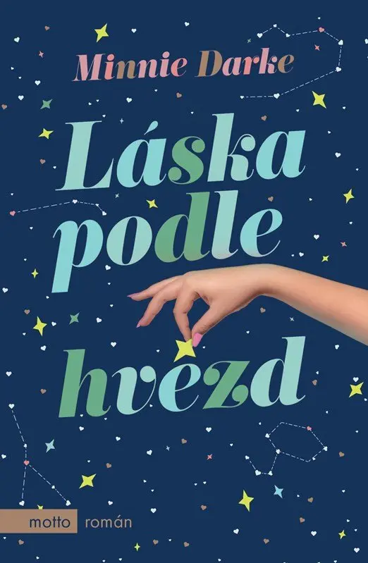 Láska podle hvězd - Minnie Darke