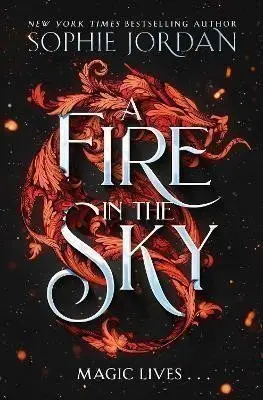 Fire in the Sky - Sophie Jordan