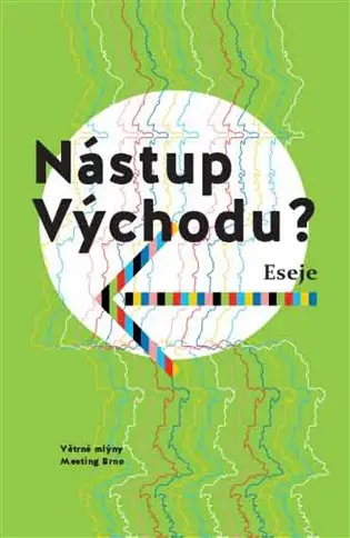 Nástup Východu? - Martyna Bunda